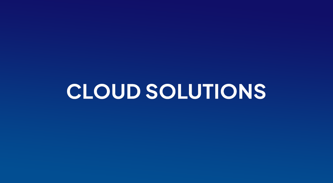 Cloud Solutions